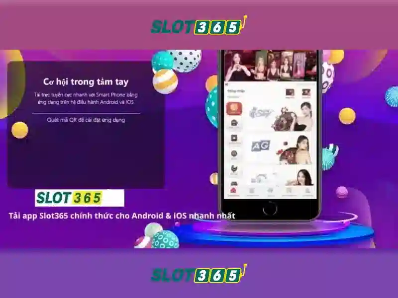 trải nghiệm slot365