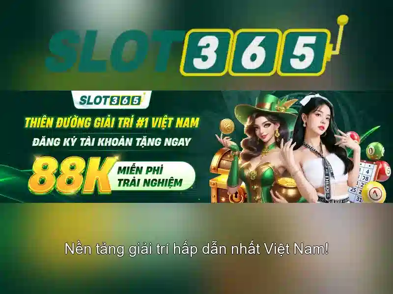 Slot365 nổ hũ