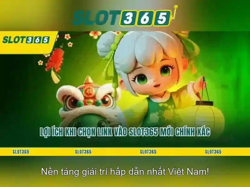 Slot365 trò chơi