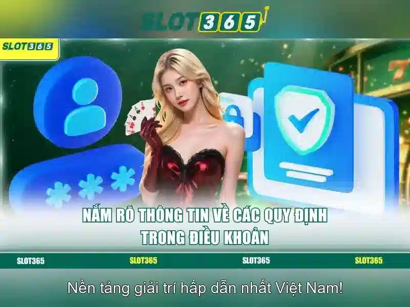 Trải Nghiệm SLOT365